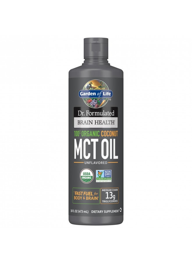 Garden of Life Dr. Formulated Brain Health 100% Organic Coconut MCT Oil 16 fl oz Unflavored, 13g MCTs, Keto & Paleo Diet Friendly Body & Brain Fuel, Certified Non-GMO Vegan & Gluten Free, Hexane-Free