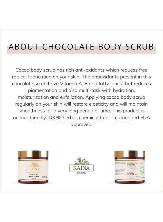 Kaina Skincare Chocolate Body Scrub 100G ; Pigmentation & Dark Spots Reduction