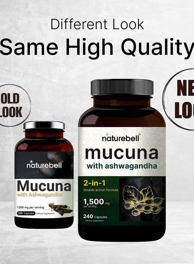 Mucuna Pruriens Capsules, Triple Strength 1500mg Per Serving, 2 in 1 Formula, Made with Mucuna and Ashwagandha, 240 Capsules, Potent Seed Extract, Positive Mood, Relaxation & Restoration Support