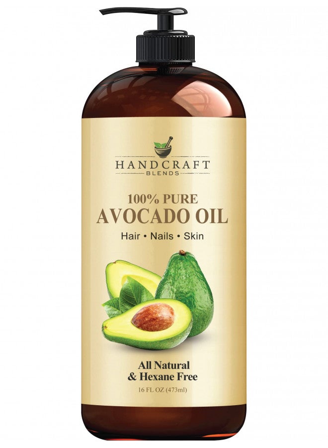 Handcraft Avocado Oil 16 fl. oz - 100% Pure and Natural - Hair Oil - Carrier Oil for Aromatherapy, Massage Oil, Body & Skin Moisturizer & Lubricant - Cold Pressed - Hexane Free