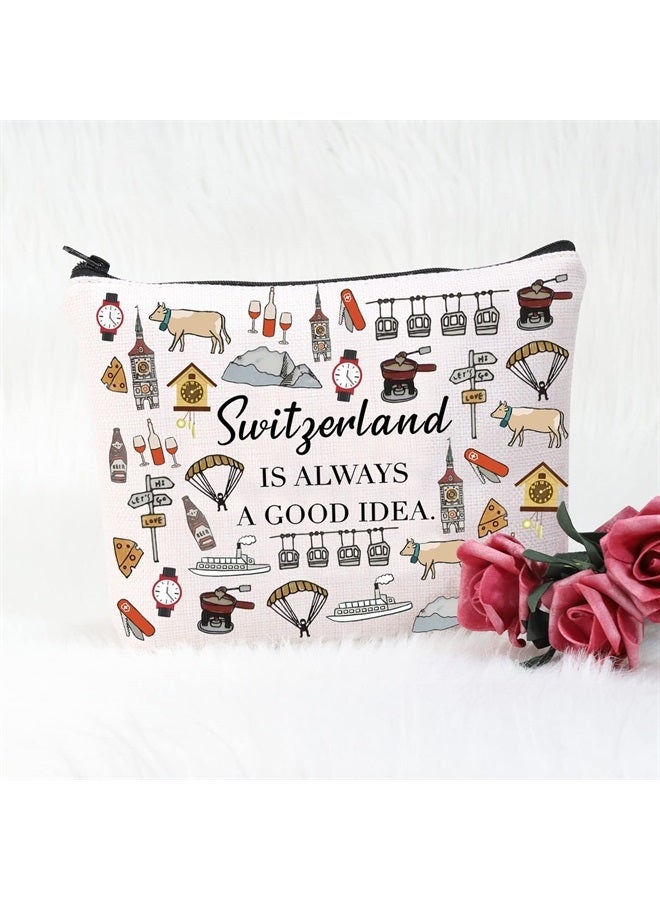 Swiss Mountains Gift Switzerland Is Always A Good Idea Cosmetic Bag Europe Trip Gift (Switzerland Is Always Cosmetic Bag)