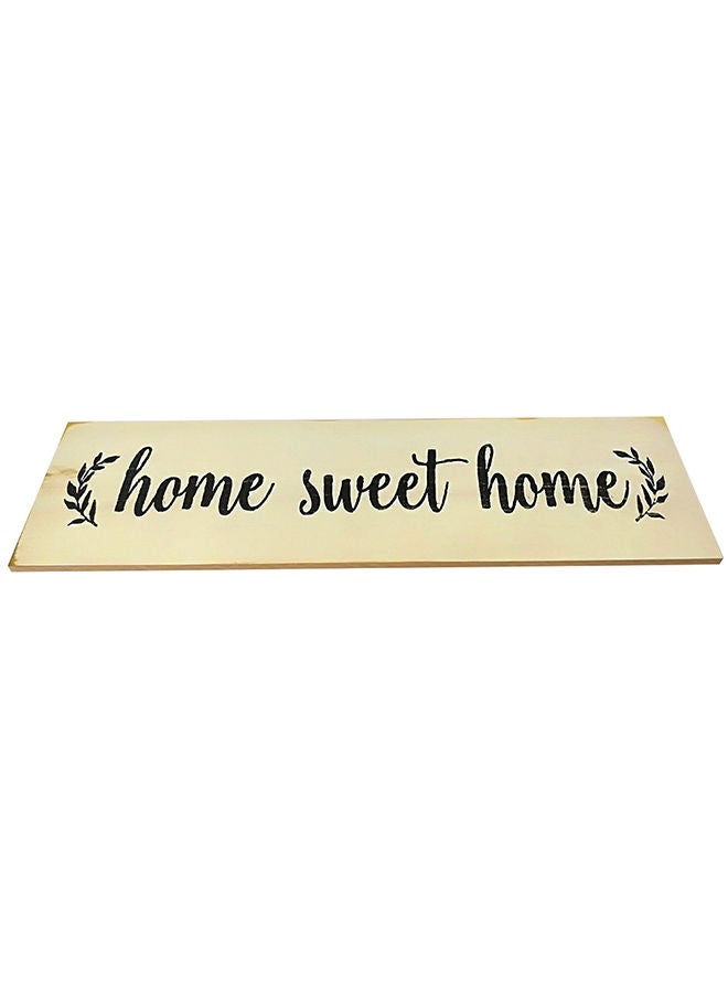 Home Sweet Script Wooden Plaque Beige 188grams