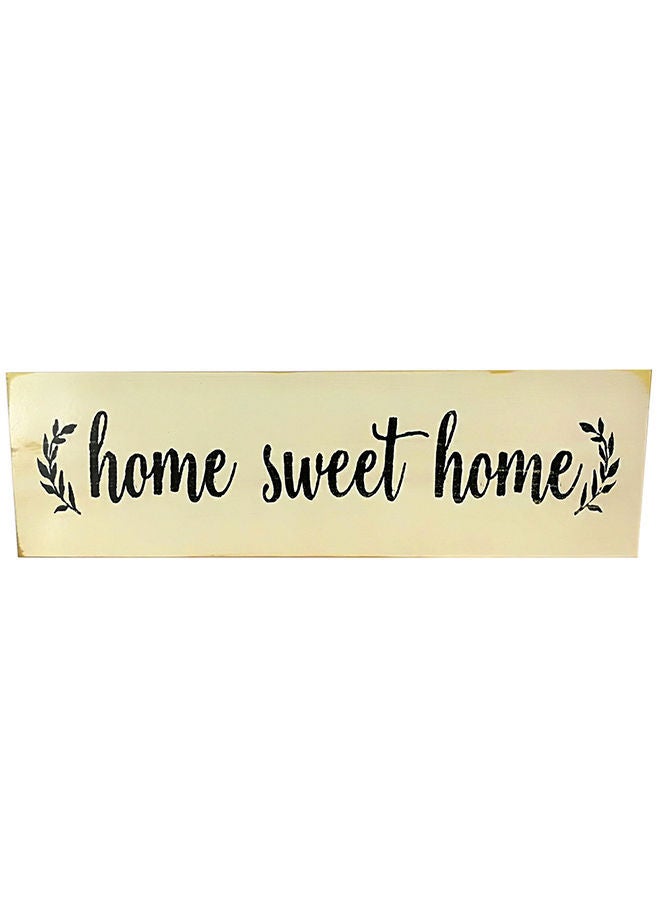 Home Sweet Script Wooden Plaque Beige 188grams