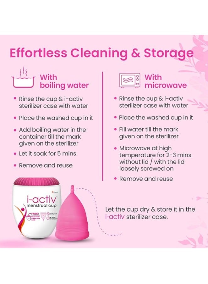 i-activ Menstrual Cup for Women with free sterilizer case | Rash-Free, Leak-Free & Ultra soft Cup with Pouch| 100% Medical Grade Silicone | 8-10 hrs protection (Medium) Pack of 1