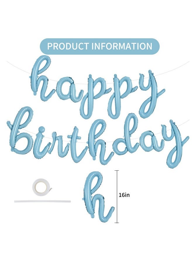 Light Blue Happy Birthday Balloons Banner,Cursive Happy Birthday Balloons Light Blue Birthday Decorations Light Blue Mylar Foil Birthday Balloons For Kids And Adults