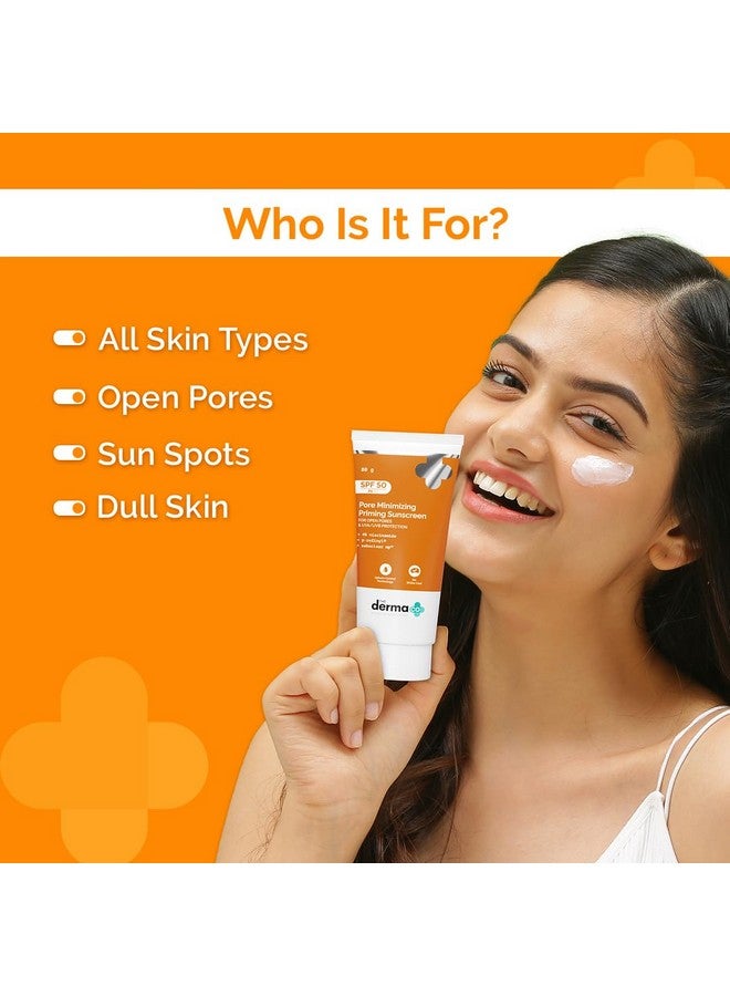 . Pore Minimizing Priming All Skin Type Sunscreen With Spf 50 & Pa+++ For Open Pores & Uva/Uvb Protection - 80 G
