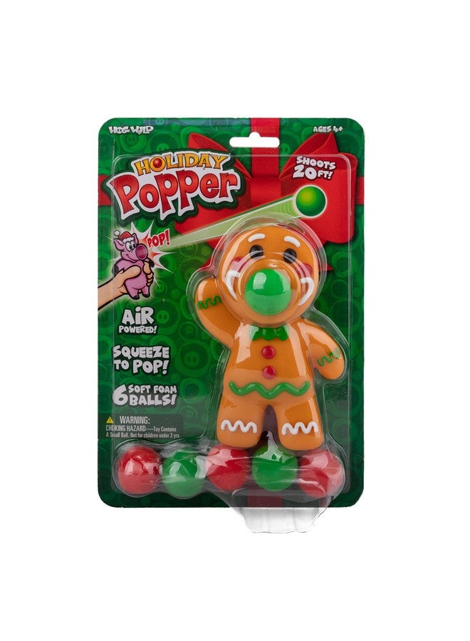 Holiday Gingerbread Man Popper Toy Shoot Foam Balls Up To 20Ft Powered By Air Squeeze To Pop Christmas Stocking Stuffer Gift For Kids Includes 6 Soft Foam Balls Ages 4+