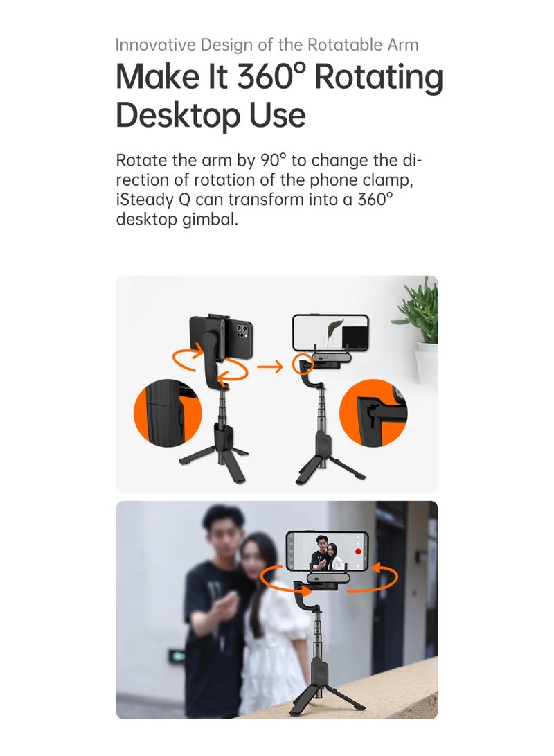 iSteady Q Selfie Stick 360° Rotating Foldable Adjustable Selfie Stand Outdoor Holder Gimbal Stabilizer For iphone Android