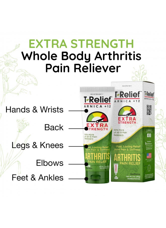 T-Relief Arthritis Cream Arnica +12 Pain Relieving Natural Medicines Help Soothe Soreness Stiffness Aches & Pains in Joints Naturally - 2 oz