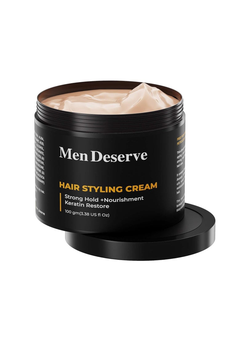 Men Deserve - Hair Styling Cream (100g) | Provides Strong Hold & Nourishment | Paraben & Sulphate Free | Non-Greasy Hair Cream for Men With Coconut Oil & Keratin | Hair Cream for Dry and Frizzy Hair