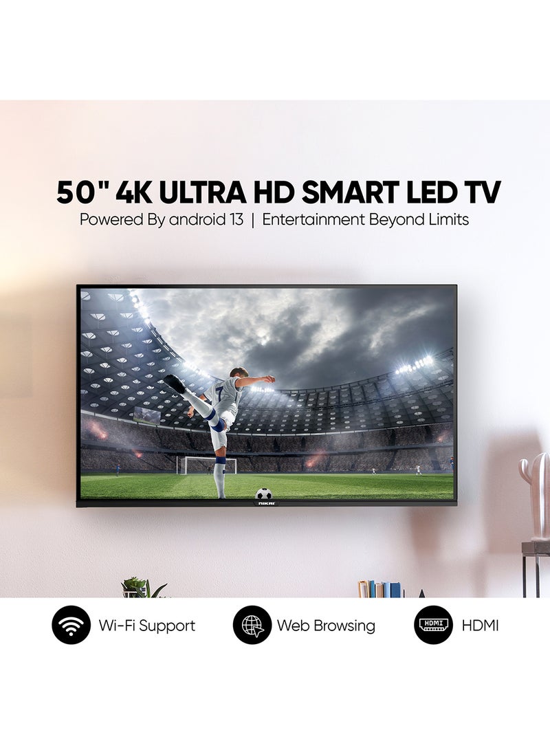 50 Inch 4K UHD Smart LED TV, Ultra Slim Frame, Android OS, Built-in Wi-Fi, Quad Core Processor, 1.5GB RAM, 8GB Storage, 60Hz Refresh Rate, 16W Speakers 50NK4KSLED Black