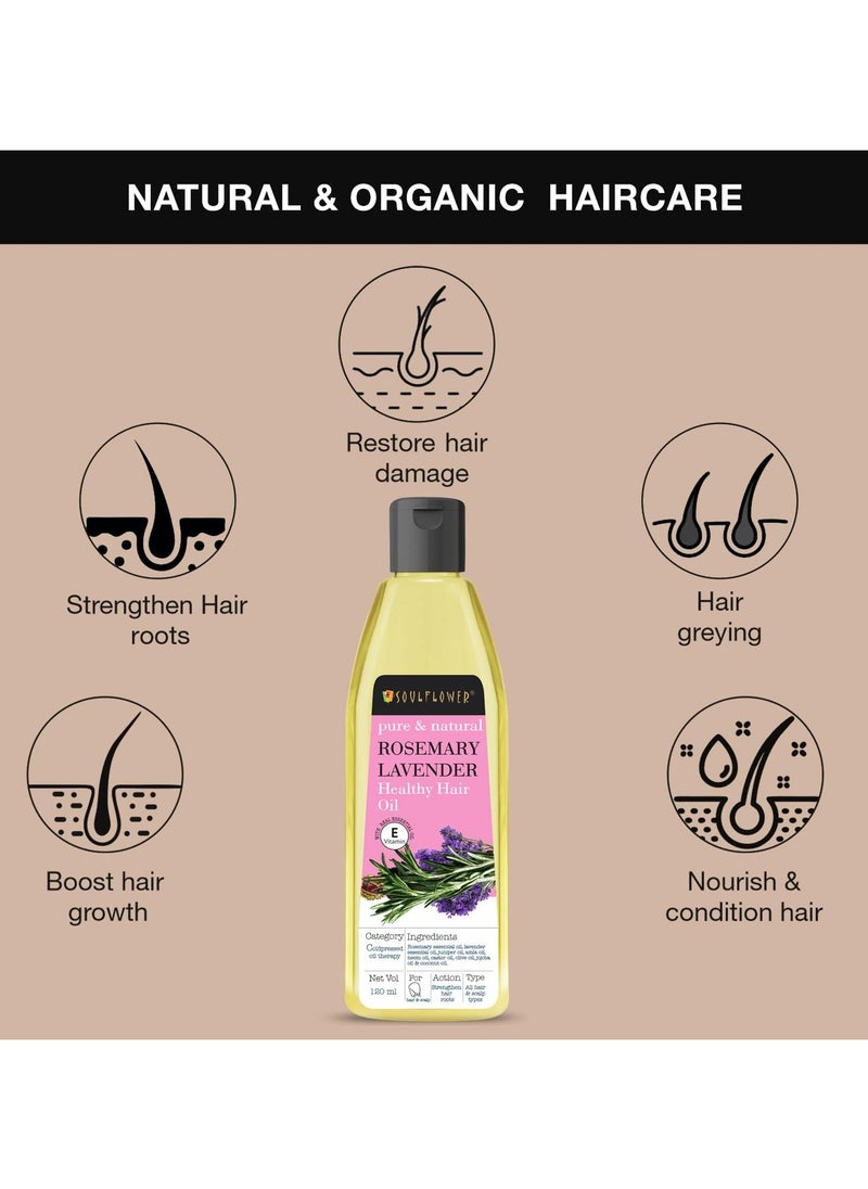 Soulflower Rosemary Lavender Hair Oil For Healthy Hair, Scalp Nourishment, Hair Growth - 100% Pure & Natural Undiluted Cold Pressed Oil, 120Ml