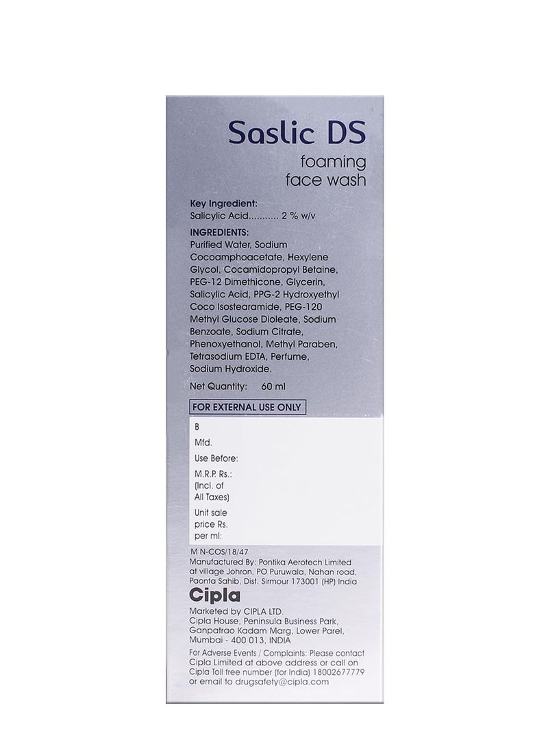 Cipla Saslic DS Foaming Face Wash | 2% Salicylic Acid | Acne Prevention | Pore Unclogging Formula for Clear Skin | 60ml (Pack of 2)