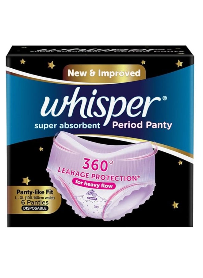 Whisper Super Absorbent Period Panty, 6 L-XL Pants, 360 Degree Leakage Protection for Heavy Flow, Panty like Fit for Full back Coverage, Absorbs Heavy Gushes, Silky Soft, Comfortable Feel-Women