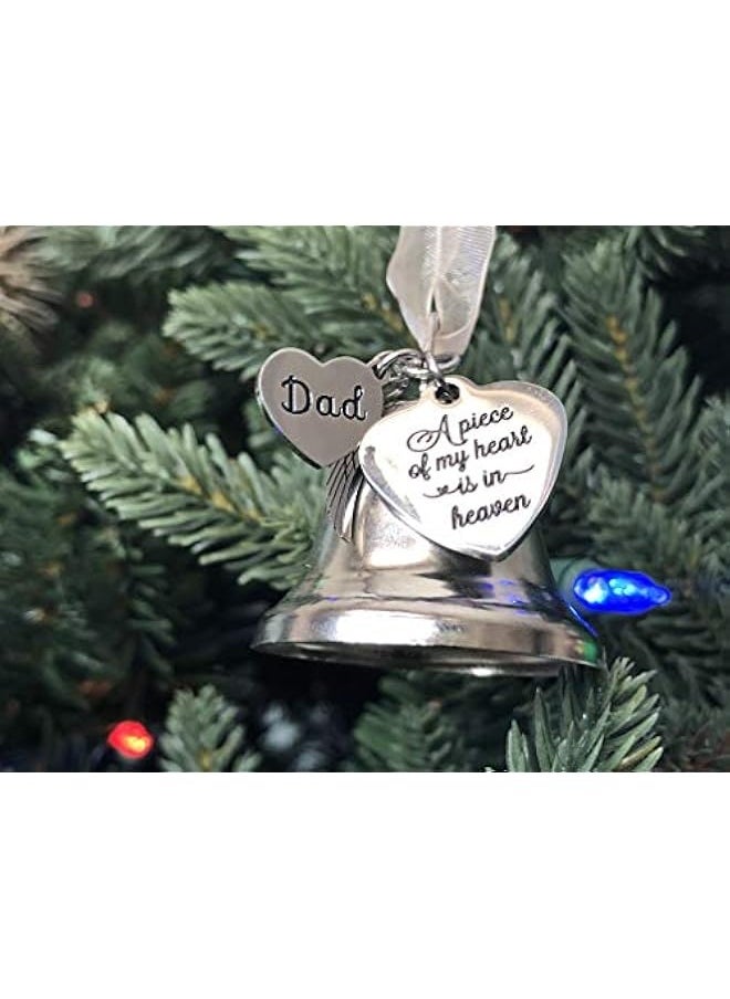 Memorial DAD and MOM Christmas Ornament for Loss of Loved one A Piece of My Heart Bell Christmas Ornaments Christmas in Heaven Ornaments (DAD)