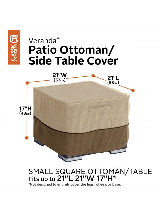 Classic Accessories Veranda Water-Resistant 21 Inch Square Patio Ottoman/Side Table Cover, Outdoor Table Cover