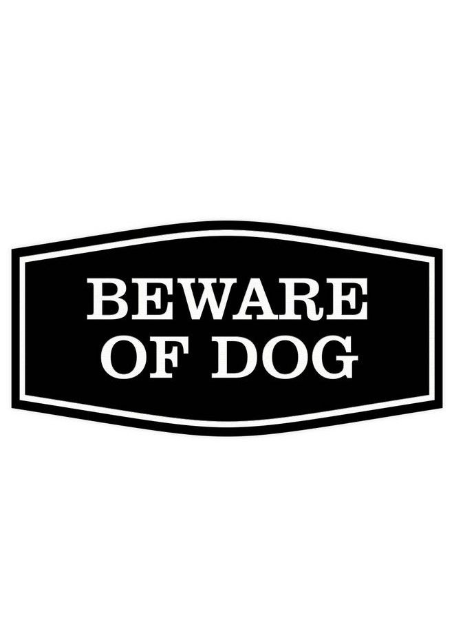 Fancy Beware Of Dog Wall Or Door Sign Laserengraved Lettering ; Durable Abs Plastic ; Vibrant Colors ; Elegant Fancy Shape (Black) Large