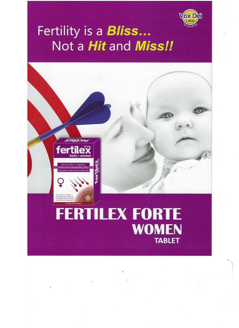 FERTILEX FORTE WOMEN TABLET-MYO INOSITOL,L-ARGININE,FOLIC ACID,VITAMIN B12,B6,SELENIUM WITH MACRONUTRIENTS,30 TABLETS