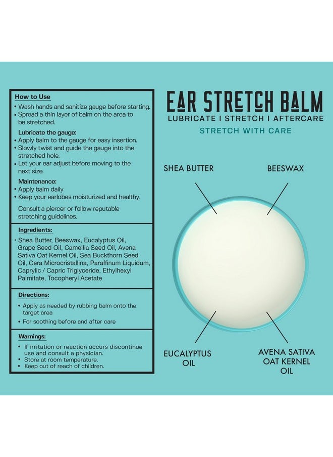 Ear Stretching Balm For Ear Gauges | Ear Stretching Balm For Earlobe Stretching & Preparation | All Natural Piercing Aftercare With Shea Butter & Eucalyptus Oil | 1.7 Oz