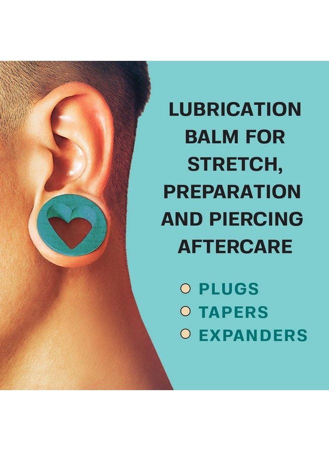 Ear Stretching Balm For Ear Gauges | Ear Stretching Balm For Earlobe Stretching & Preparation | All Natural Piercing Aftercare With Shea Butter & Eucalyptus Oil | 1.7 Oz