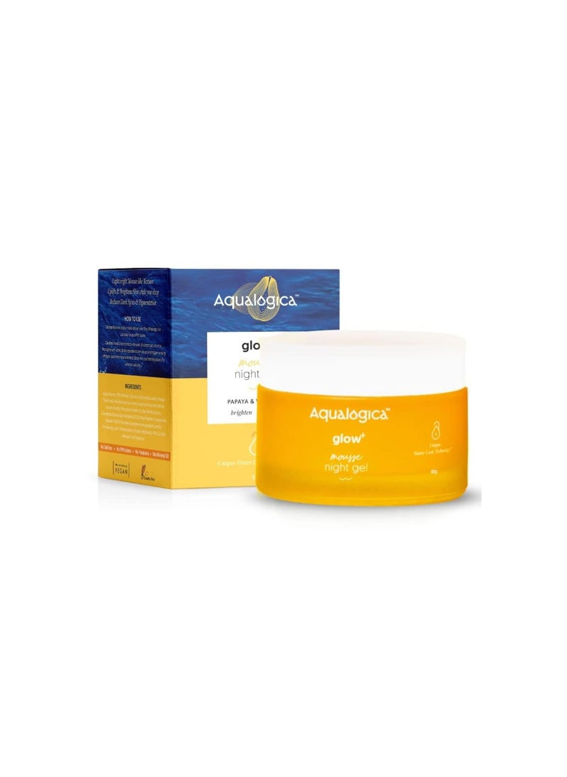 Aqualogica Glow+ Mousse Vitamin C Night Gel with Papaya for Pigmentation & Dark Spots for Men & Women - for Oily, Dry & Glowing Skin -50g