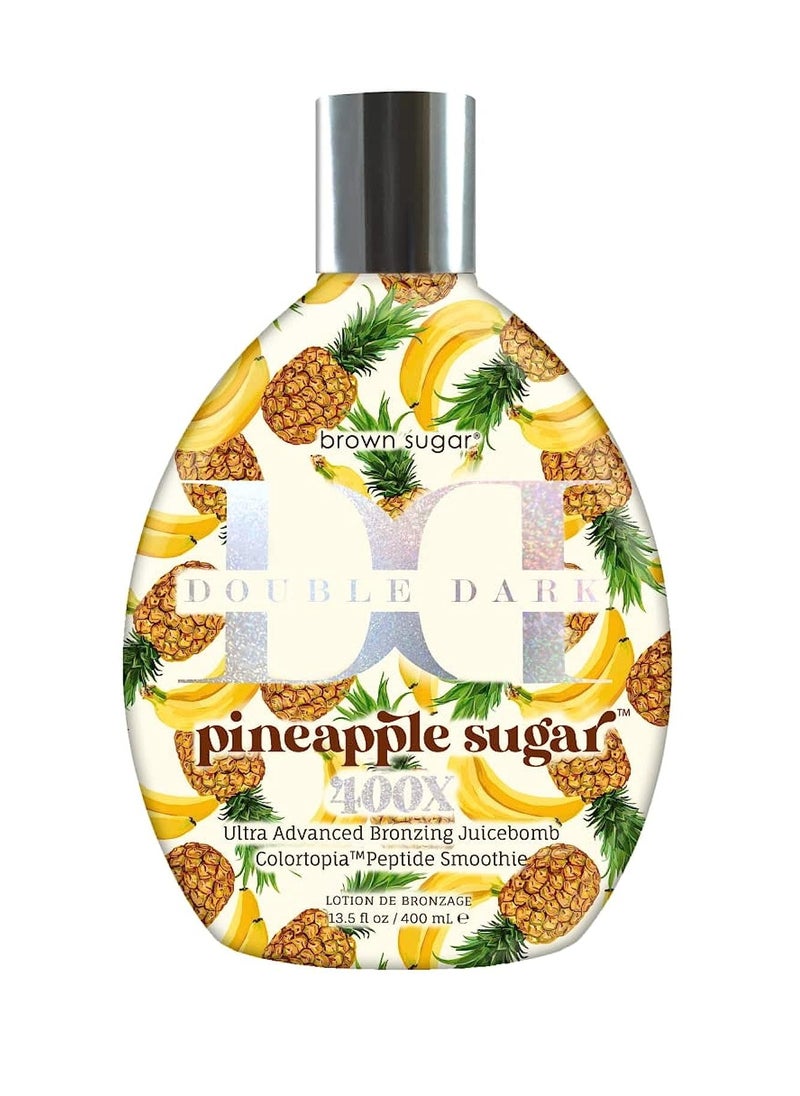 Brown Sugar Pineapple Sugar 400X Ultra Advanced Double Dark Bronzing Juicebomb 13.5oz