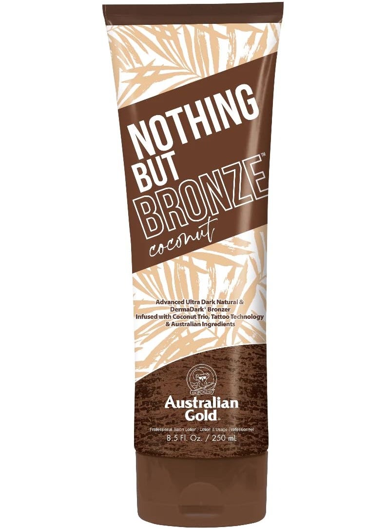 Nothing But Bronze Coconut Advanced Ultra Dark Bronzer 8.5oz