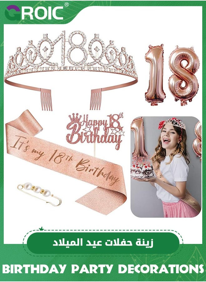 18th Birthday Decoration Set, Including 18th Birthday Sash and Tiara, 18 Birthday Cake Topper and Number 18 Candles, Rose Gold Number Balloons 18, Pearl Pin, Birthday Party Supplies for Girls Women