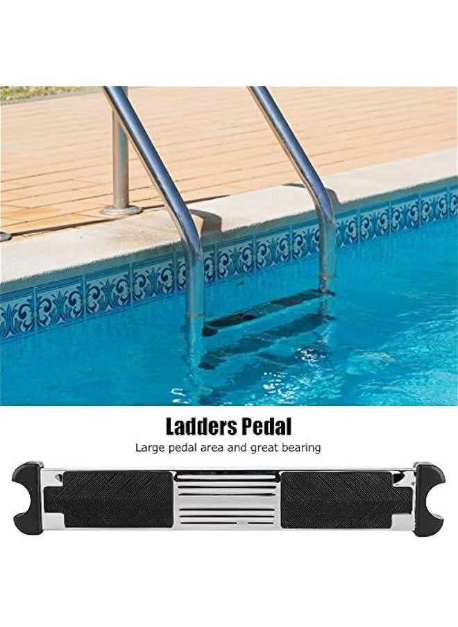 Ladder Pedal, 304 Stainless Steel Thickened Good Bearing Cpacity Swimming Pool Replacement Ladder Rung Steps Swim Stairs Steps Pedal with Non?Slip Rubber Pad for Hot Spring