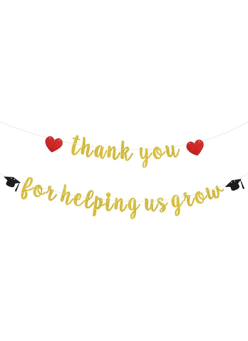 Thank You for Helping us Grow Banner - Graduation Party Decoration, Thankful Teacher/Family Banner, Congrats Graduation Party Decorations