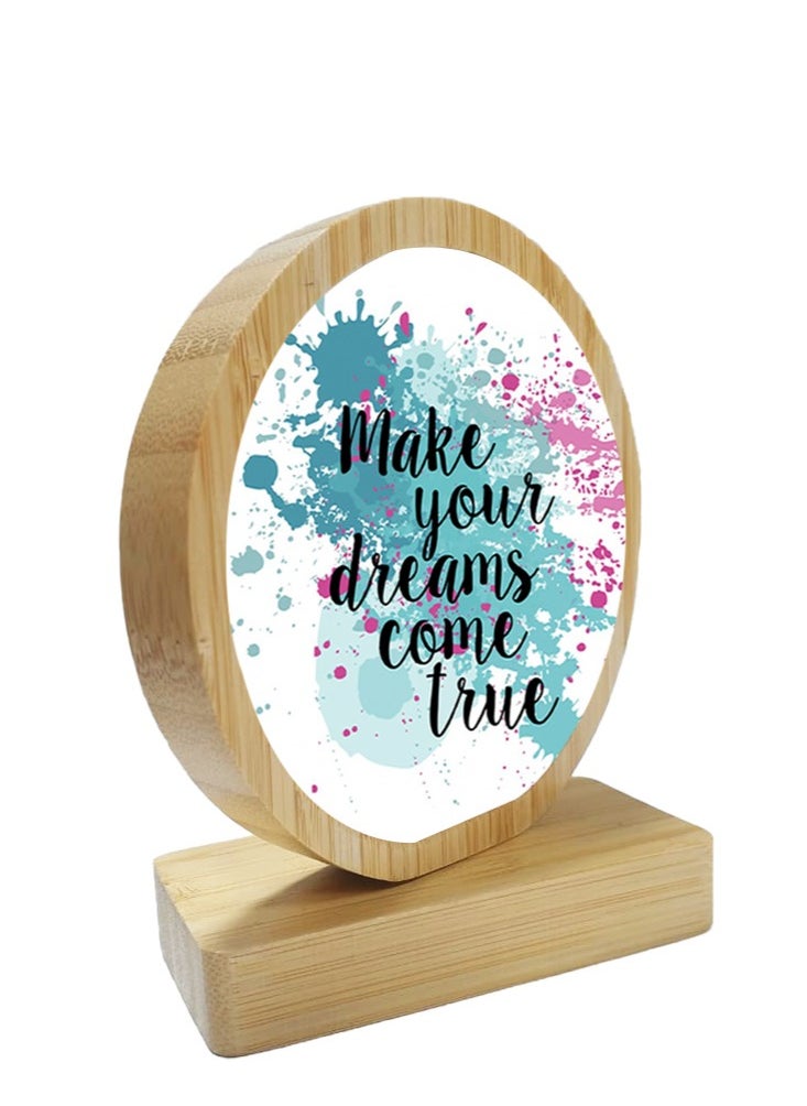 Printed Round Shape Wooden Frame For Table Top Make Your Dreams Come True