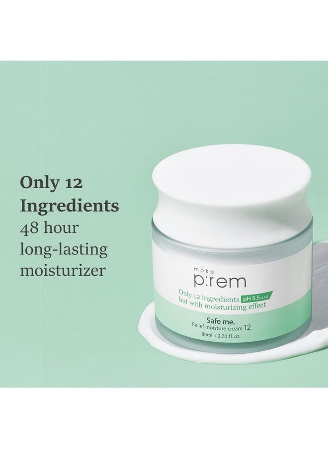 Make P:Rem Safe Me. Relief Moisture Cream 12, Clinically Proven 48-Hour Hydration, Minimal Ingredients, Ewg Green, Korean Skin Care, 80Ml, 2.70 Fl.Oz