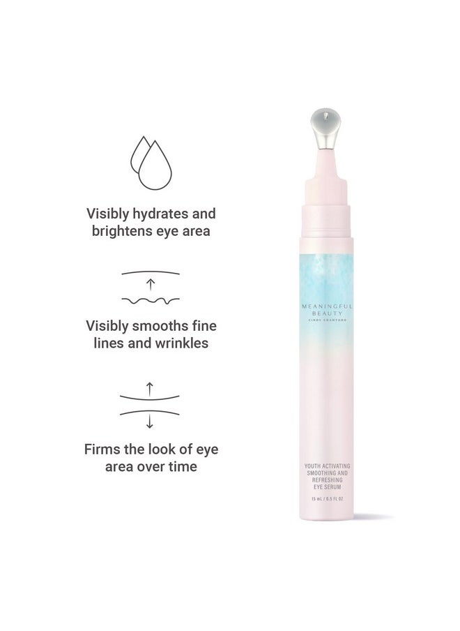 Youth Activating Smoothing And Refreshing Eye Serum, 0.5 Fl Oz