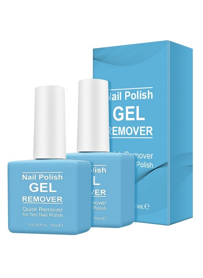 Gel Nail Polish Remover 2 Pack-Magic Gel Polish Remover Soak-Off Gel Polish-Quickly & Easily Remove Nail Polish In 5-6 Mins-Don'T Hurt Your Nails Professional Non-Irritating Nail Polish Remover-15Ml