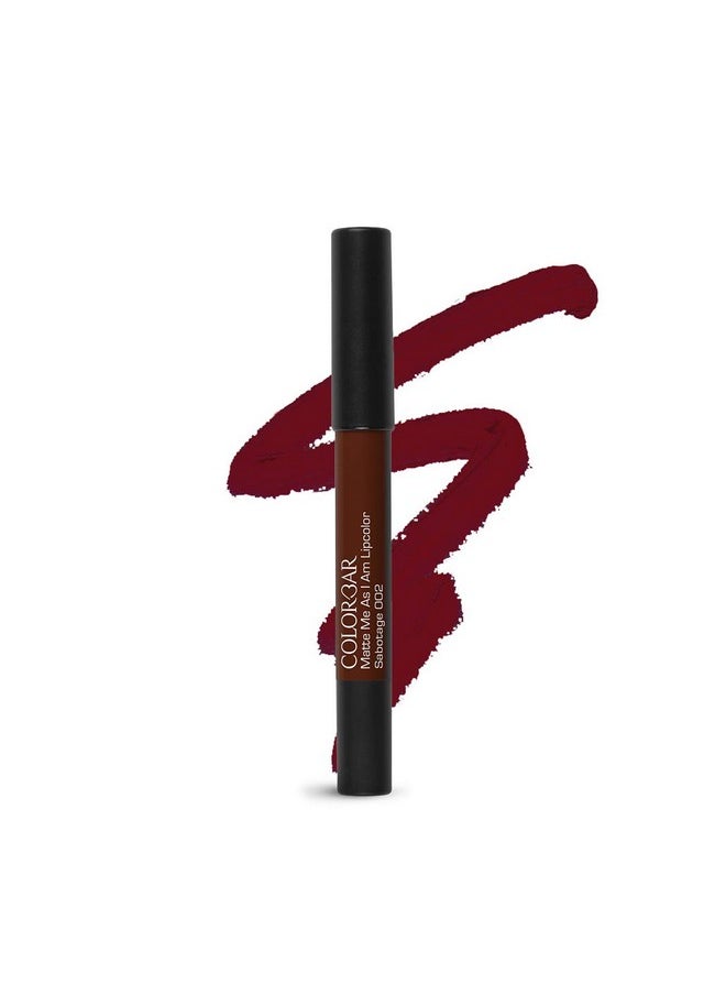 Matte Me As I Am Lipcolor-Sabotage, Red, 2.8 G | Moisturize And Condition Lips| Long Lasting| Waterproof And Smudge-Proof