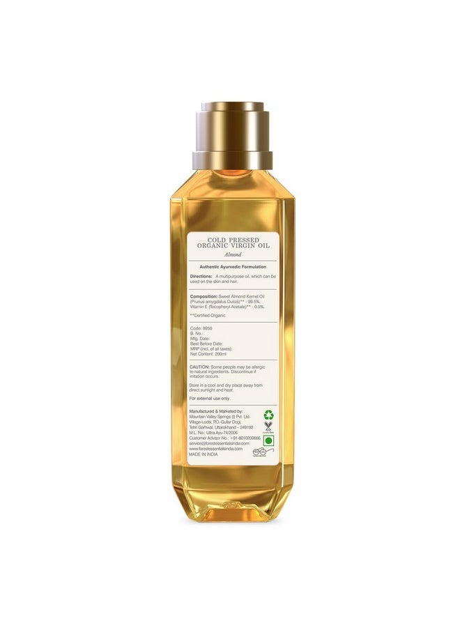 Organic Cold Pressed Virgin Oil Almond | Rich In Vitamin E | Pure Sweet Almond Massage Oil For Hair & Skin | 200 Ml