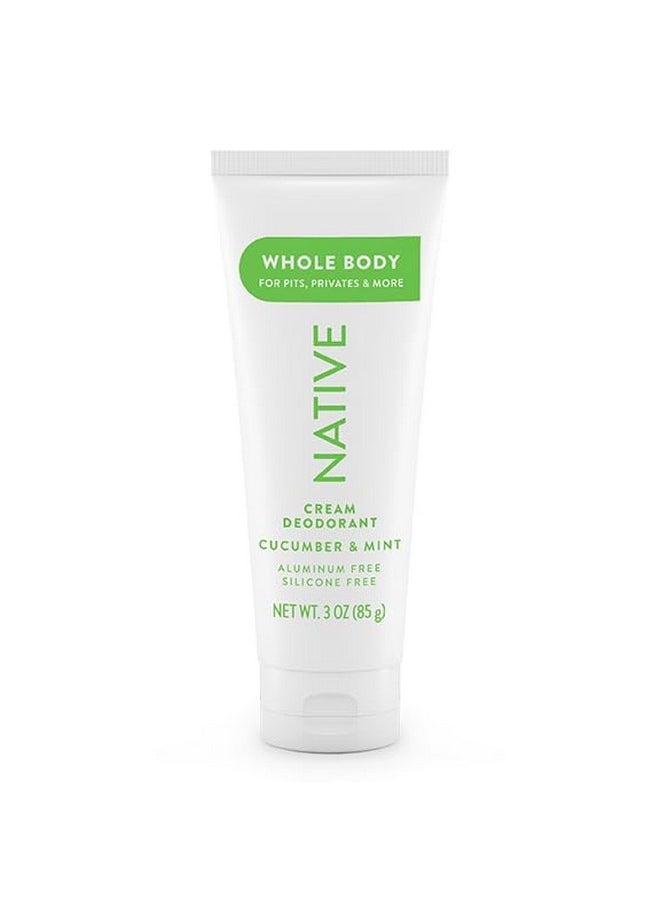 Whole Body Deodorant Cream Contains Naturally Derived Ingredients, Deodorant For Women & Men | 72 Hour Odor Protection, Aluminum Free With Coconut Oil And Shea Butter | Cucumber & Mint