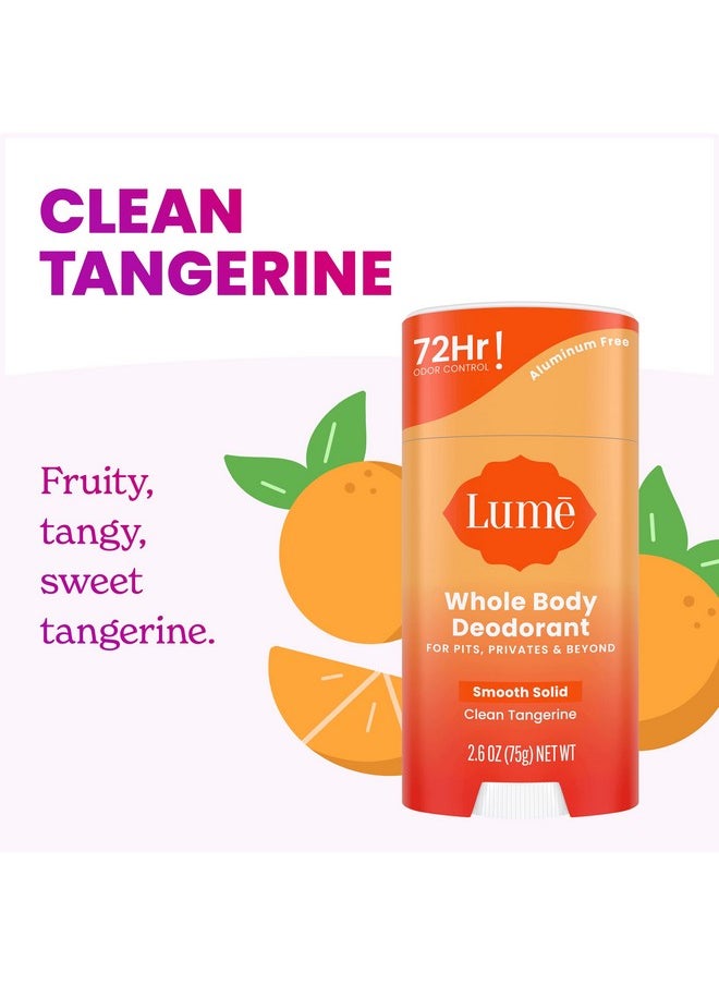 Whole Body Deodorant - Smooth Solid Stick - 72 Hour Odor Control - Aluminum Free, Baking Soda Free And Skin Safe - 2.6 Ounce (Pack Of 3) (Clean Tangerine, Lavender Sage, Unscented)