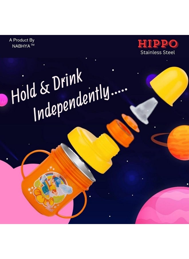 Hippo Stainless Steel Baby Spout Sipper Cup For Kids Age 3 Months To 18 Months 250 Ml (Orange)