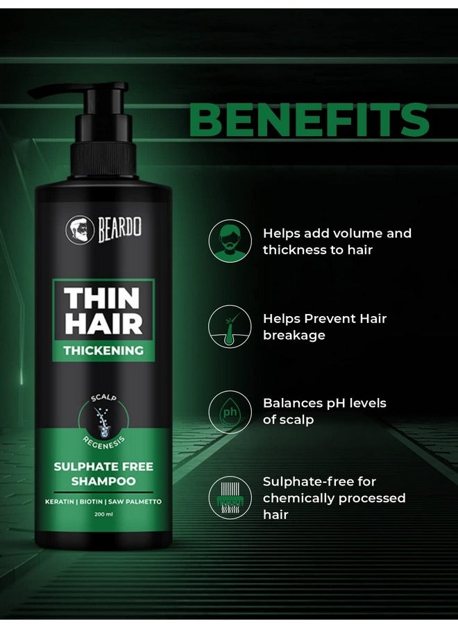 Thin Hair Thickening Sulphate Free Shampoo, 200 Ml | Keratin Shampoo For Men | Sulphate And Paraben Free Shampoo | Biotin & Saw Palmetto For Strong & Thick Hair