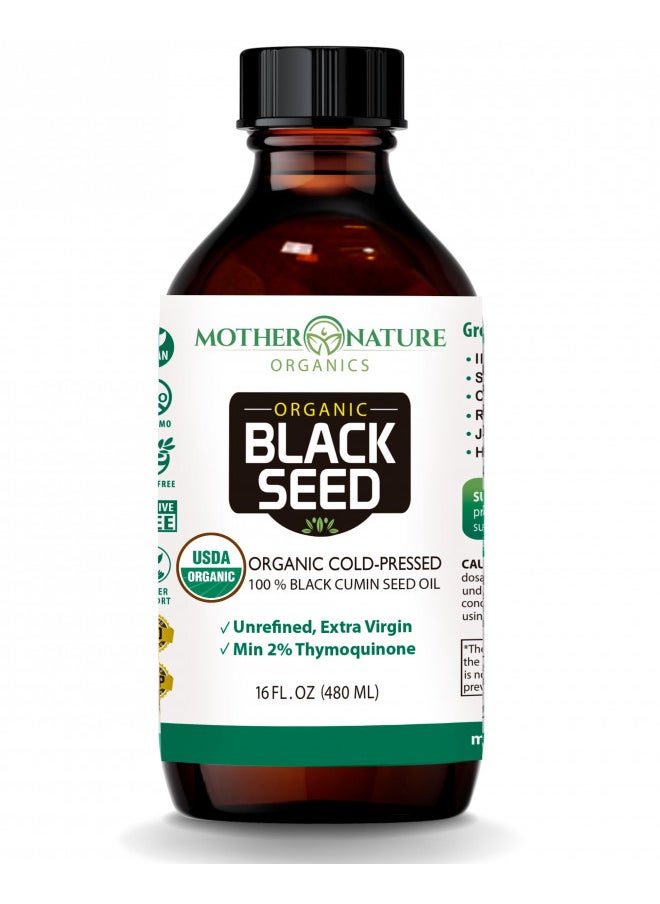 Mother Nature Orgnics Black Seed Oil, USDA Organic Certified, Cold Pressed, Unrefined, Vegan, Nigella Sativa, High TQ, Great for Joint Pain, Immune Support, Hair Growth (16oz)