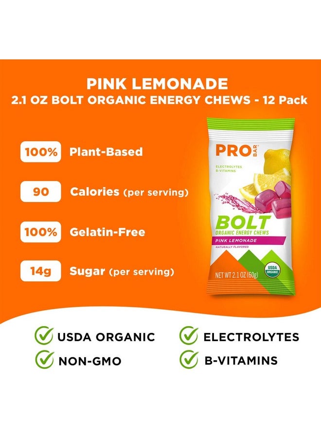 Bolt Organic Energy Chews Pink Lemonade Nongmo Glutenfree Usda Certified Organic Healthy Natural Energy Fast Fuel Gummies With Vitamins B & C (12 Count)