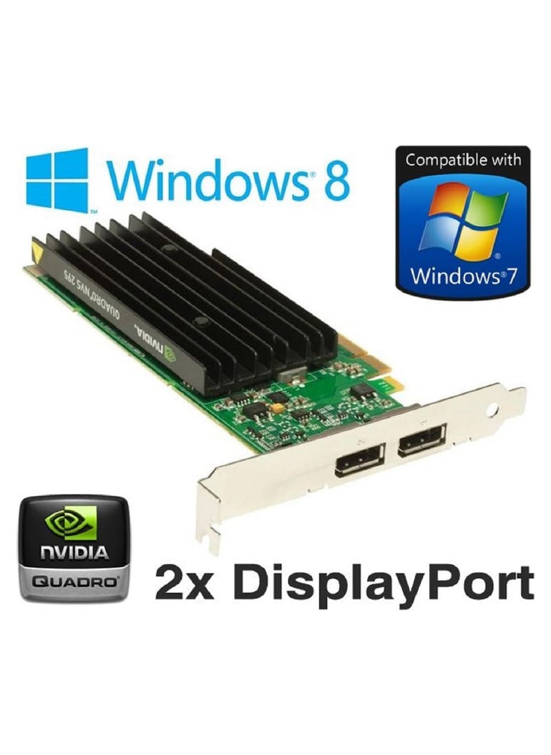 NVIDIA Quadro NVS295 Professional Business Graphics Card 256MB DDR3 with 2XDP Display Port For HP Workstation XEON Tower PC Only, Model:-Z400,Z440,Z600,Z640,Z800,Z820,Z840