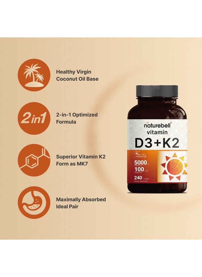 NatureBell Vitamin D3 K2 (MK7) with Virgin Coconut Oil, 240 Softgels, 5000 IU & K2 MK7 100mcg, 2 in 1 Support, Duo-Ack | 8 Months Supply | Third Party Tested, Non GMO & No Gluten