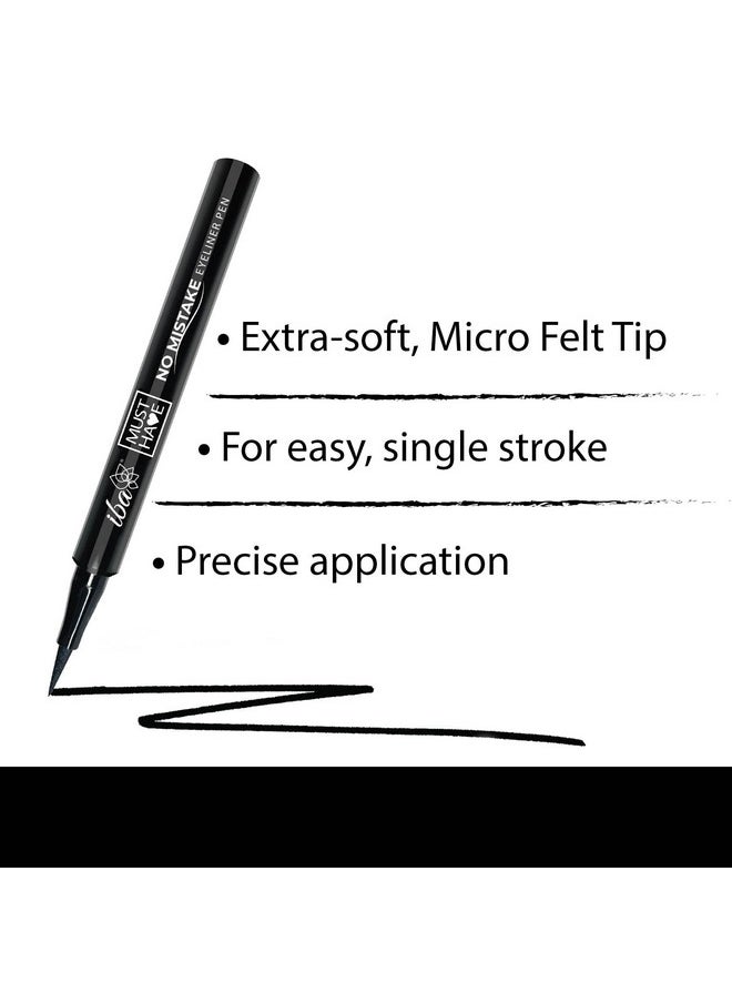 Must Have No Mistake Eyeliner Pen - Deep Black 1.1Ml For Eye Makeup Ultra Matte Finish Smudgeproof Waterproof & Transferproof 24 Hr Long Stay Formula | Halal Certified & Vegan Makeup