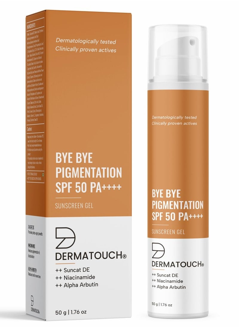 DERMATOUCH BYE BYE PIGMENTATION SUNSCREEN| SPF 50 PA++++ | FOR ALL SKIN TYPES | NO WHITE CAST | 50G