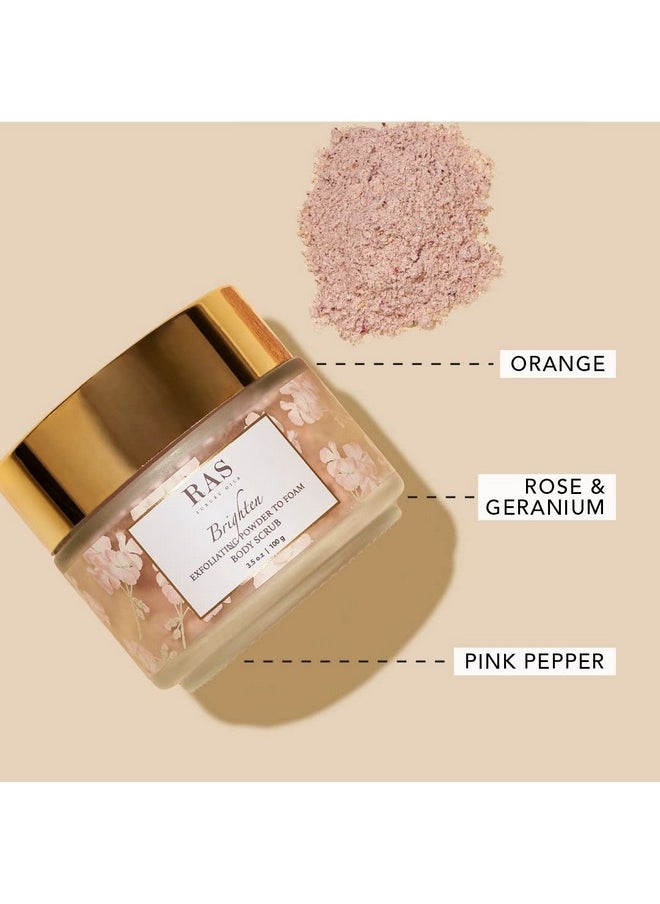 Brighten Exfoliating Powder To Foam Body Scrub | Tan Removing & Gentle Exfoliation | Orange, Himalayan Rose & Pink Pepper | For Men & Women | Vegan, Toxin & Cruelty Free | 100G