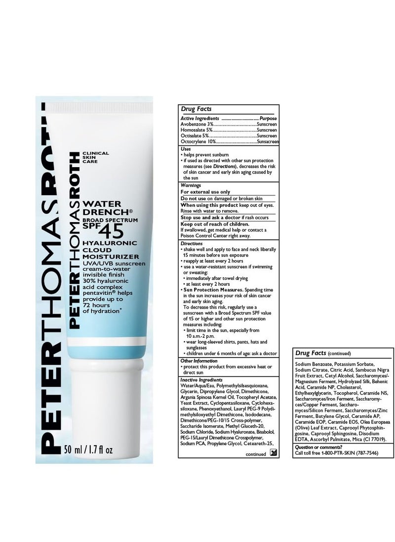 Peter Thomas Roth | Water Drench Broad Spectrum SPF 45 Hyaluronic Cloud Moisturizer | SPF Moisturizer For Face, Lightweight Sunscreen For Face (Pack of 1)