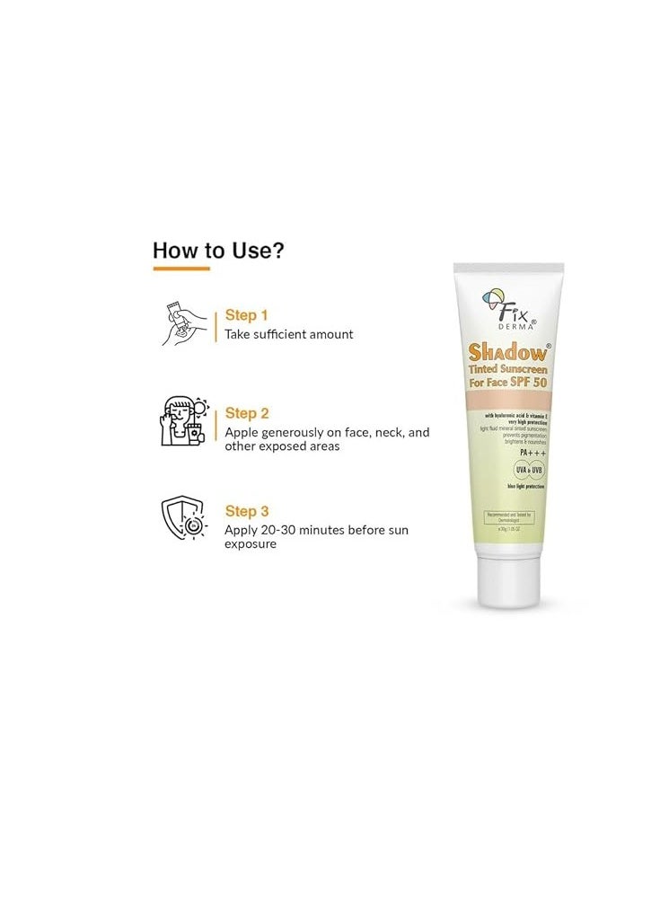 Fixderma Shadow Tinted Sunscreen SPF 50 PA+++ | Sunscreen with Vitamin E | UVA & UVB Protection | For All Skin Types - 30gm