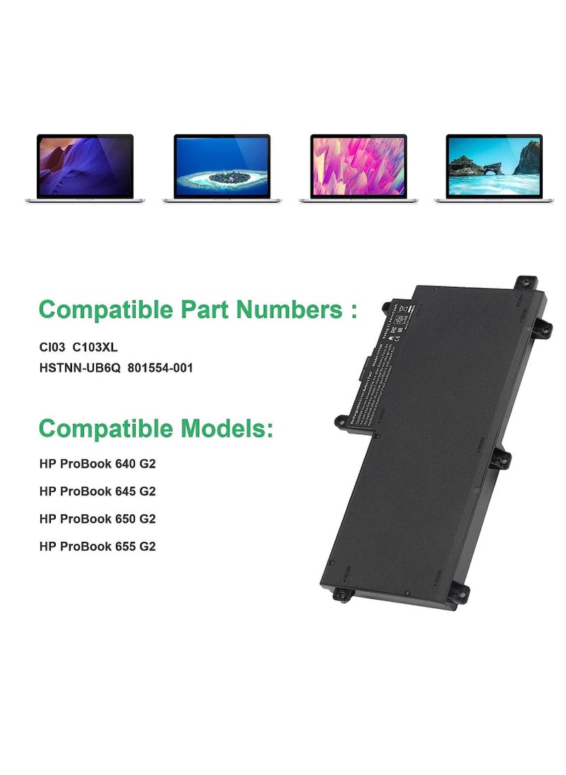 CI03 CI03XL Battery for HP ProBook 640 650 645 655 G2 G3 T7B31AA CI03048XL CIO3 CIO3XL HSTNN-UB6Q LB6T 801554-001 801517-831 801517-541 HSTNN-I66C-4 HSTNN-I66C-5H HSTNN-I66C-5U